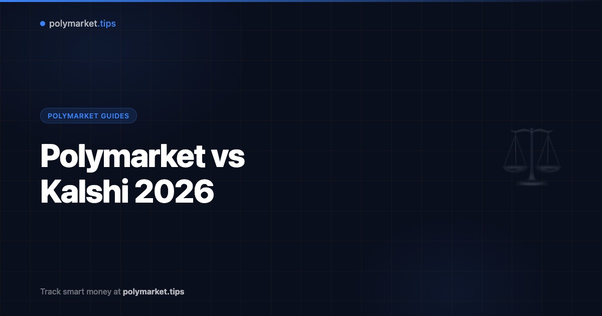 Polymarket vs Kalshi 2026 comparison