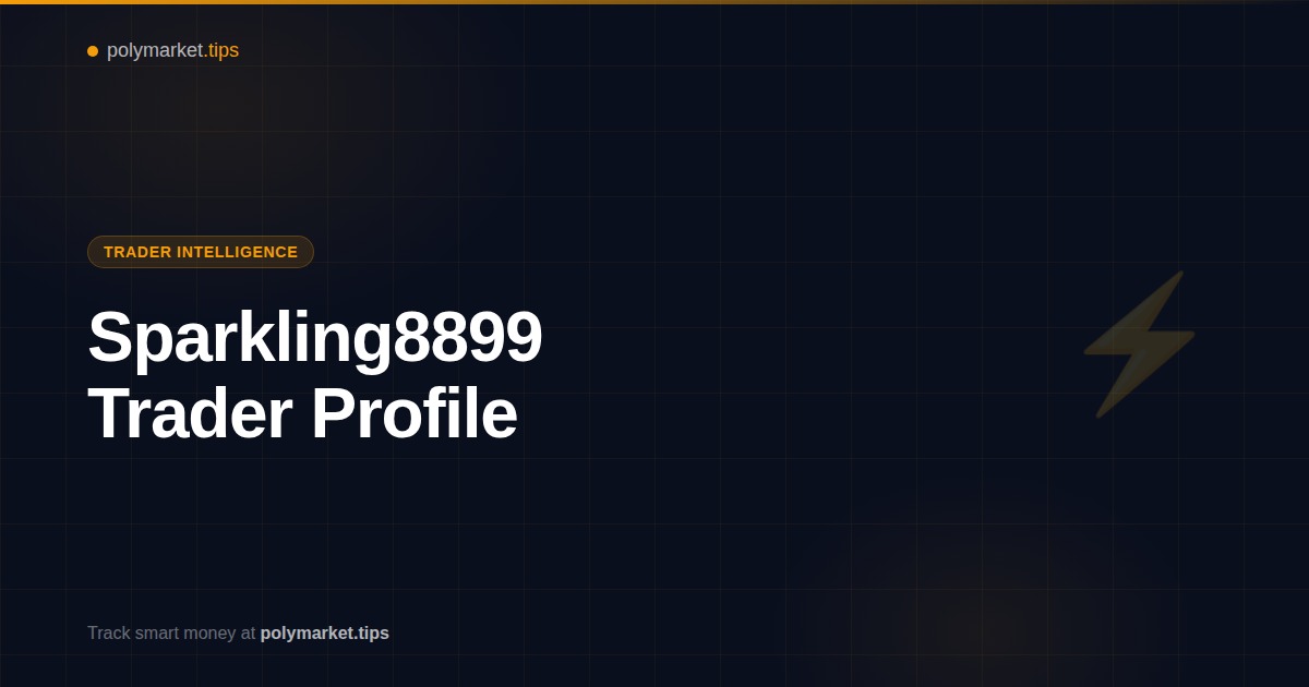 Sparkling8899 Polymarket trader profile and strategy analysis